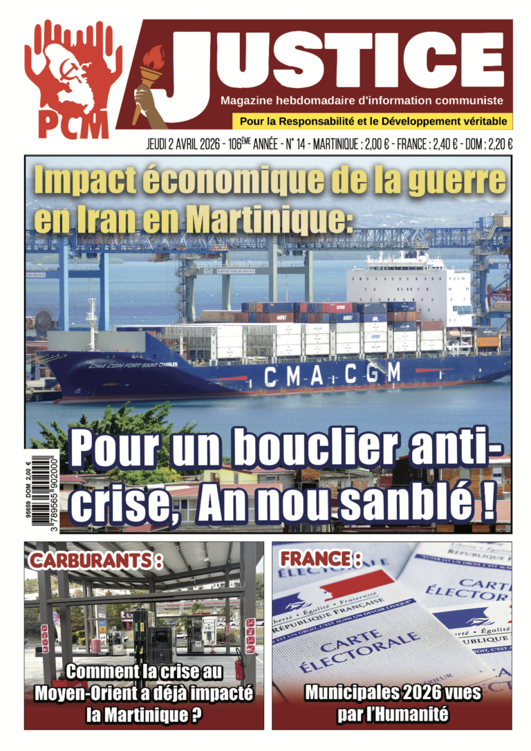 La Martinique frappée par l’impact économique de la guerre en Iran : Pour un bouclier anti-crise, An nou sanblé !