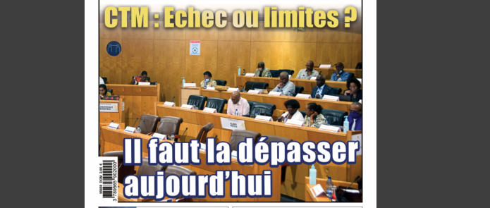 CTM : Echec ou limites ? Il faut la dépasser aujourd’hui